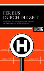 Per Bus durch die Zeit Cover des Buches Per Bus durch die Zeit (ISBN: 9783934983434)