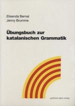 Übungsbuch zur katalanischen Grammatik Cover des Buches Übungsbuch zur katalanischen Grammatik (ISBN: 9783936496093)