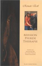 Mission Pferdetherapie Cover des Buches Mission Pferdetherapie (ISBN: 9783937037912)
