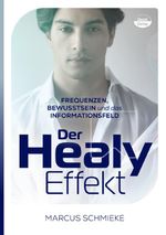 Der Healy-Effekt Cover des Buches Der Healy-Effekt (ISBN: 9783937238760)