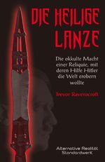 Die heilige Lanze Cover des Buches Die heilige Lanze (ISBN: 9783937355870)