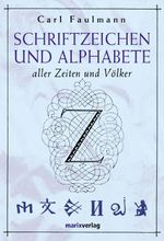 Schriftzeichen und Alphabete Cover des Buches Schriftzeichen und Alphabete (ISBN: 9783937715490)