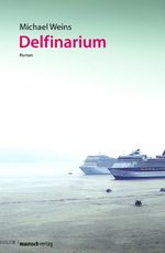 Delfinarium Cover des Buches Delfinarium (ISBN: 9783938539941)