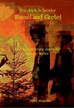 Hänsel und Gretel Cover des Buches Hänsel und Gretel (ISBN: 9783939322122)