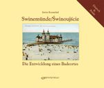 Swinemünde/Swinoujscie Cover des Buches Swinemünde/Swinoujscie (ISBN: 9783939399148)