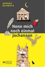 Nenn mich noch einmal Jochanaan Cover des Buches Nenn mich noch einmal Jochanaan (ISBN: 9783939427711)