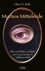 Mythos Mittelerde Cover des Buches Mythos Mittelerde (ISBN: 9783939556329)