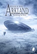ARKLAND Cover des Buches ARKLAND (ISBN: 9783940036438)