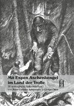 Mit Espen Aschenbengel im Land der Trolle Cover des Buches Mit Espen Aschenbengel im Land der Trolle (ISBN: 9783940075710)