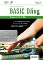 Basic DJing, m. Audio-CD + DVD-ROM Cover des Buches Basic DJing, m. Audio-CD + DVD-ROM (ISBN: 9783940903068)