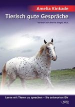 Tierisch gute Gespräche Cover des Buches Tierisch gute Gespräche (ISBN: 9783941435254)