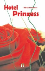 Hotel Prinzess Cover des Buches Hotel Prinzess (ISBN: 9783941598997)