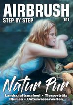 Airbrush Step by Step 101 Cover des Buches Airbrush Step by Step 101 (ISBN: 9783941656956)