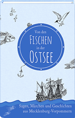 Von den Fischen in der Ostsee Cover des Buches Von den Fischen in der Ostsee (ISBN: 9783941683945)