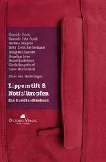 Lippenstift & Notfalltropfen Cover des Buches Lippenstift & Notfalltropfen (ISBN: 9783941895980)