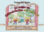So knipst ein Glühwürmchen sein Licht an Cover des Buches So knipst ein Glühwürmchen sein Licht an (ISBN: 9783941955332)