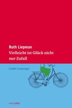 Vielleicht ist Glück nicht nur Zufall Cover des Buches Vielleicht ist Glück nicht nur Zufall (ISBN: 9783942374811)