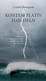 Kontemplativ handeln Cover des Buches Kontemplativ handeln (ISBN: 9783942914925)