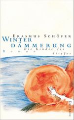 Winterdämmerung Cover des Buches Winterdämmerung (ISBN: 9783943941142)