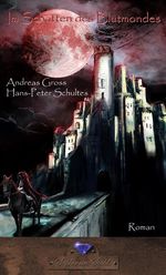 Im Schatten des Blutmondes Cover des Buches Im Schatten des Blutmondes (ISBN: 9783943948059)