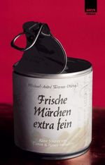 Frische Märchen extra fein Cover des Buches Frische Märchen extra fein (ISBN: 9783944035574)