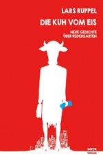 Die Kuh vom Eis Cover des Buches Die Kuh vom Eis (ISBN: 9783944035857)