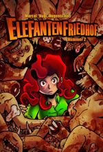 Elefantenfriedhof #2 Cover des Buches Elefantenfriedhof #2 (ISBN: 9783944089126)