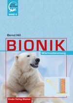 Bionik – Wärmedämmung Cover des Buches Bionik – Wärmedämmung (ISBN: 9783944575384)
