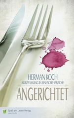 Angerichtet Cover des Buches Angerichtet (ISBN: 9783944668352)