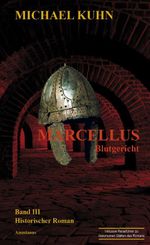 Marcellus - Blutgericht Cover des Buches Marcellus - Blutgericht (ISBN: 9783945025277)