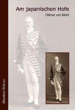 Am japanischen Hofe Cover des Buches Am japanischen Hofe (ISBN: 9783945058022)