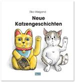 Neue Katzengeschichten Cover des Buches Neue Katzengeschichten (ISBN: 9783945258248)