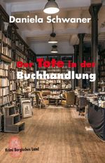 Der Tote in der Buchhandlung Cover des Buches Der Tote in der Buchhandlung (ISBN: 9783945763315)
