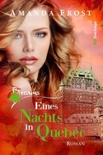 Dreams - Eines Nachts in Quebec Cover des Buches Dreams - Eines Nachts in Quebec (ISBN: 9783945796627)