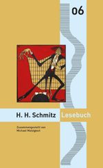 Hermann Harry Schmitz Lesebuch Cover des Buches Hermann Harry Schmitz Lesebuch (ISBN: 9783946595618)