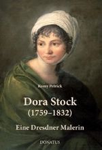 Dora Stock (1759–1832) Cover des Buches Dora Stock (1759–1832) (ISBN: 9783946710844)