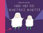 Onni und das monströse Monster Cover des Buches Onni und das monströse Monster (ISBN: 9783946986317)