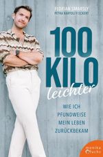100 Kilo leichter Cover des Buches 100 Kilo leichter (ISBN: 9783947066766)