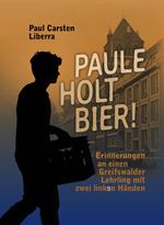 Paule holt Bier! Cover des Buches Paule holt Bier! (ISBN: 9783947371563)