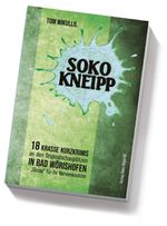 SOKO Kneipp Cover des Buches SOKO Kneipp (ISBN: 9783947423668)