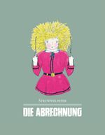 Struwwelpeter - Die Abrechnung Cover des Buches Struwwelpeter - Die Abrechnung (ISBN: 9783947738199)