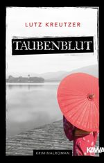 Taubenblut Cover des Buches Taubenblut (ISBN: 9783947738267)