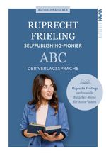 ABC der Verlagssprache Cover des Buches ABC der Verlagssprache (ISBN: 9783947738625)