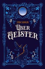 Über Geister Cover des Buches Über Geister (ISBN: 9783947738632)