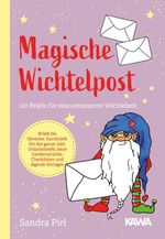 Magische Wichtelpost Cover des Buches Magische Wichtelpost (ISBN: 9783947738656)