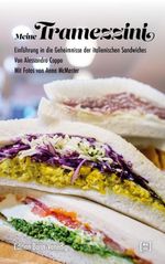 Meine Tramezzini Cover des Buches Meine Tramezzini (ISBN: 9783947838011)