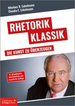 Rhetorik Klassik Cover des Buches Rhetorik Klassik (ISBN: 9783947942701)