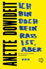 Ich bin doch kein Rassist, aber... Cover des Buches Ich bin doch kein Rassist, aber... (ISBN: 9783948013424)