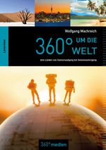 360° um die Welt Cover des Buches 360° um die Welt (ISBN: 9783948097813)