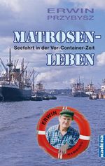 Matrosenleben Cover des Buches Matrosenleben (ISBN: 9783948218379)